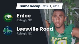 Recap: Enloe  vs. Leesville Road  2019