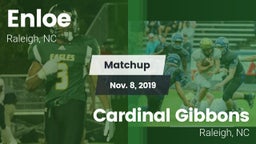 Matchup: Enloe  vs. Cardinal Gibbons  2019