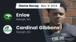 Recap: Enloe  vs. Cardinal Gibbons  2019