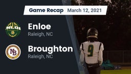Recap: Enloe  vs. Broughton  2021