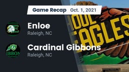 Recap: Enloe  vs. Cardinal Gibbons  2021
