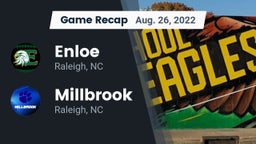 Recap: Enloe  vs. Millbrook  2022