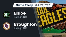 Recap: Enloe  vs. Broughton  2022