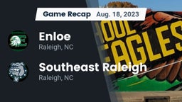Recap: Enloe  vs. Southeast Raleigh  2023