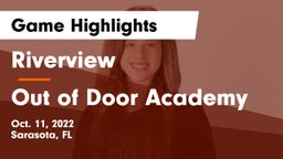 Riverview  vs Out of Door Academy Game Highlights - Oct. 11, 2022