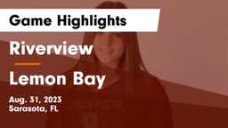 Riverview  vs Lemon Bay  Game Highlights - Aug. 31, 2023