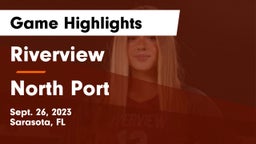 Riverview  vs North Port  Game Highlights - Sept. 26, 2023