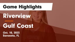 Riverview  vs Gulf Coast  Game Highlights - Oct. 10, 2023