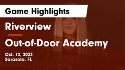 Riverview  vs Out-of-Door Academy Game Highlights - Oct. 12, 2023