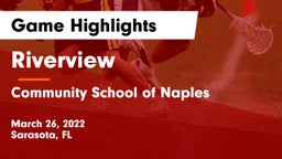 Riverview  vs Community School of Naples Game Highlights - March 26, 2022