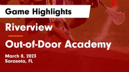 Riverview  vs Out-of-Door Academy Game Highlights - March 8, 2023