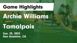 Archie Williams  vs Tamalpais  Game Highlights - Jan. 25, 2022