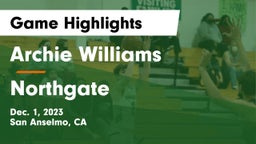 Archie Williams  vs Northgate  Game Highlights - Dec. 1, 2023