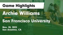 Archie Williams  vs San Francisco University  Game Highlights - Nov. 28, 2023