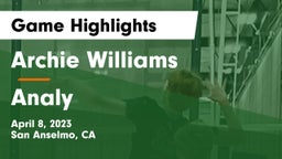 Archie Williams  vs Analy Game Highlights - April 8, 2023
