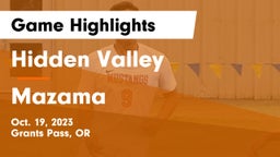 Hidden Valley  vs Mazama Game Highlights - Oct. 19, 2023