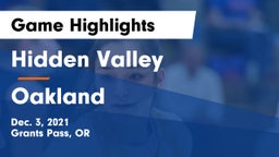 Hidden Valley  vs Oakland  Game Highlights - Dec. 3, 2021