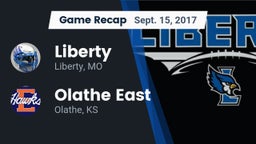 Recap: Liberty  vs. Olathe East  2017