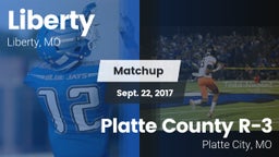 Matchup: Liberty  vs. Platte County R-3 2017
