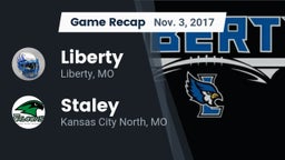 Recap: Liberty  vs. Staley  2017