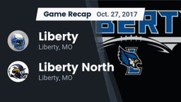Recap: Liberty  vs. Liberty North 2017