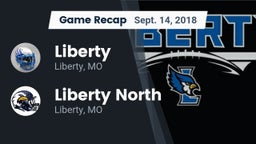 Recap: Liberty  vs. Liberty North 2018