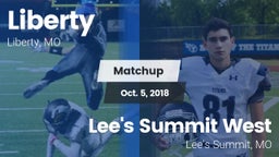 Matchup: Liberty  vs. Lee's Summit West  2018