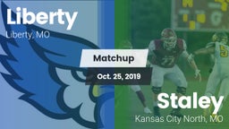 Matchup: Liberty  vs. Staley  2019