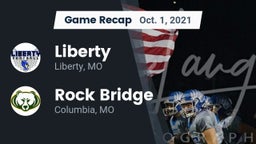 Recap: Liberty  vs. Rock Bridge  2021