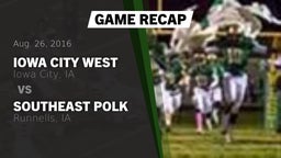 Recap: Iowa City West  vs. Southeast Polk  2016