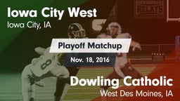 Matchup: Iowa City West High vs. Dowling Catholic  2016