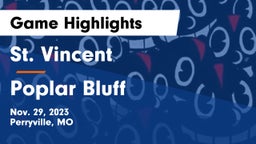 St. Vincent  vs Poplar Bluff  Game Highlights - Nov. 29, 2023