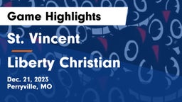 St. Vincent  vs Liberty Christian Game Highlights - Dec. 21, 2023