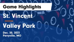 St. Vincent  vs Valley Park  Game Highlights - Dec. 30, 2023