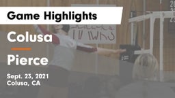 Colusa  vs Pierce  Game Highlights - Sept. 23, 2021