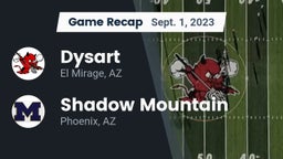 Recap: Dysart  vs. Shadow Mountain  2023