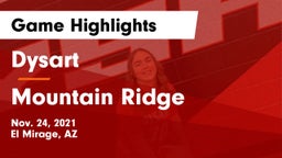 Dysart  vs Mountain Ridge  Game Highlights - Nov. 24, 2021