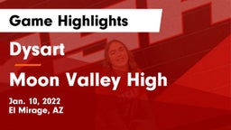 Dysart  vs Moon Valley High Game Highlights - Jan. 10, 2022