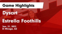 Dysart  vs Estrella Foothills  Game Highlights - Jan. 21, 2022