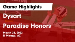 Dysart  vs Paradise Honors  Game Highlights - March 24, 2022