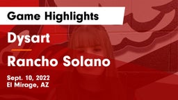 Dysart  vs Rancho Solano  Game Highlights - Sept. 10, 2022