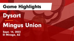 Dysart  vs Mingus Union  Game Highlights - Sept. 14, 2022