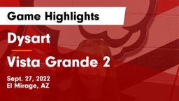 Dysart  vs Vista Grande 2 Game Highlights - Sept. 27, 2022