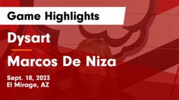 Dysart  vs Marcos De Niza Game Highlights - Sept. 18, 2023