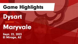 Dysart  vs Maryvale  Game Highlights - Sept. 22, 2023