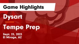 Dysart  vs Tempe Prep  Game Highlights - Sept. 23, 2023