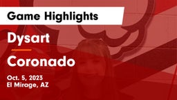 Dysart  vs Coronado  Game Highlights - Oct. 5, 2023