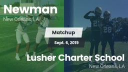 Matchup: Newman  vs. Lusher Charter School 2019