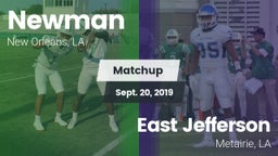 Matchup: Newman  vs. East Jefferson  2019