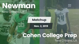 Matchup: Newman  vs. Cohen College Prep 2019